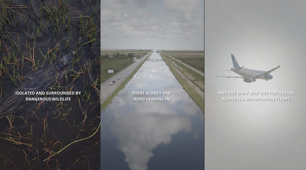 Three different film stills from a Department of Homeland Security video promoting the Everglades Detention. Image divided into three images with text overlaid on each that promote the facility's isolation: "Isolated and surrounded by wildlife"; There is only one road leading in"; "And the only way out for illegal aliens is a deportation flight."